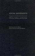 Social Movements: Identity, Culture, and the State