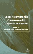 Social Policy and the Commonwealth: Prospects for Social Inclusion