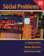 Social Problems: Census Update - Eitzen, D Stanley, and Baca Zinn, Maxine, and Smith, Kelly Eitzen