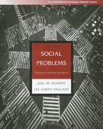 Social Problems: Readings with Four Questions - Charon, Joel M, and Vigilant, Lee Garth