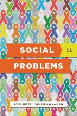 Social Problems - Best, Joel, and Monahan, Brian