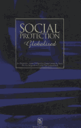 Social Protection, Globalised