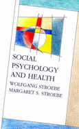 Social Psychol & Health PB - Stroebe, Wolfgang, and Stroebe, Margaret, and Manstead, Anthony (Editor)