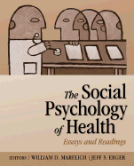 Social Psychology of Health: Essays and Readings