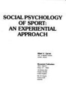 Social Psychology of Sport: An Experiential Approach