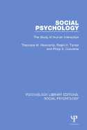 Social psychology : the study of human interaction