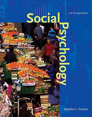 Social Psychology - Franzoi, Stephen L