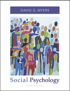 Social Psychology - Myers, David G, Professor, PhD