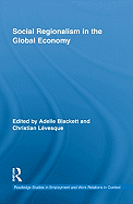 Social Regionalism in the Global Economy