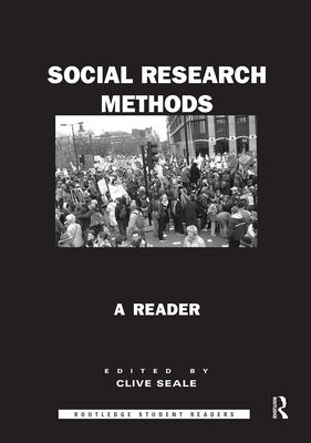 Social Research Methods: A Reader - Seale, Clive (Editor)