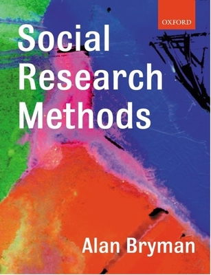 Social Research Methods - Bryman, Alan