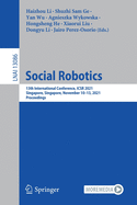 Social Robotics: 13th International Conference, ICSR 2021, Singapore, Singapore,  November 10-13, 2021, Proceedings