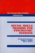 Social Skills Training for Psychiatric Patients