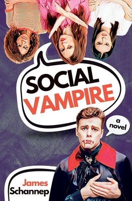 Social Vampire - Schannep, James