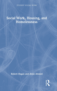 Social Work, Housing, and Homelessness