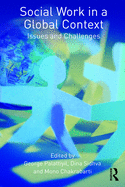 Social Work in a Global Context: Issues and Challenges