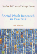 Social Work Research in Practice: Ethical and Political Contexts