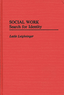 Social Work: Search for Identity