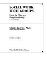 Social Work with Groups: Using the Class as a Group Leadership Laboratory