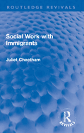 Social Work with Immigrants