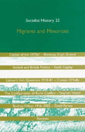 Socialist History Journal 23: Migrants and Minorities