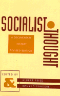 Socialist Thought: A Documentary History