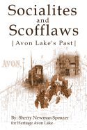 Socialites and Scofflaws - Avon Lake's Past