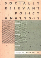 Socially Relevant Policy Analysis: Structuralist Computable General Equilibrium Models for the Developing World