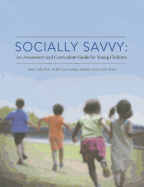 Socially Savvy an Assessment and Curricu