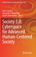 Society 5.0: Cyberspace for Advanced Human-Centered Society