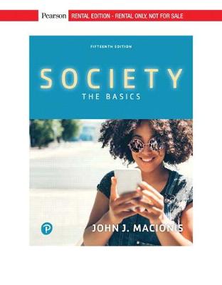 Society: The Basics [RENTAL EDITION] - Macionis, John