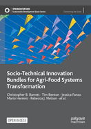 Socio-Technical Innovation Bundles for Agri-Food Systems Transformation