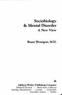 Sociobiology/Mental Disorder