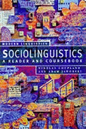 Sociolinguistics: A Reader and Coursebook