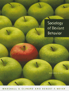 Sociology of Deviant Behavior - Clinard, Marshall B, and Meier, Robert F