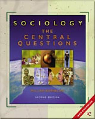 Sociology: The Central Questions - Kornblum, William, Professor, and Smith, Carolyn