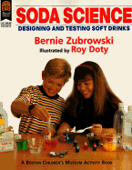 Soda Science - Zubrowski, Bernard
