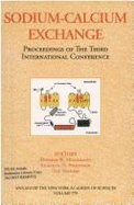 Sodium-Calcium Exchange: Proceedings of the Third International Conference - Hilgemann, Donald W. (Editor), and Vassort, Guy (Editor), and New York Academy Of Sciences