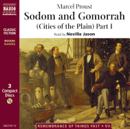 Sodom and Gomorrah: Part 1 (Cities of the Plains) - Proust, Marcel, and Jason, Neville (Read by)