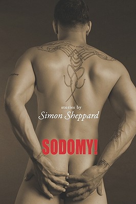 Sodomy! - Sheppard, Simon