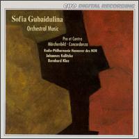 Sofia Gubaydulina: Pro et Contra; Concordanza; Mrchenbild - Hannover Radio Symphony Orchestra