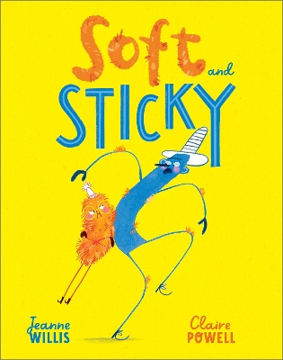 Soft and Sticky - Willis, Jeanne