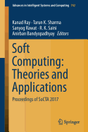 Soft Computing: Theories and Applications: Proceedings of Socta 2017