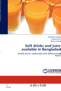 Soft Drinks and Juices Available in Bangladesh