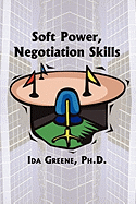 Soft Power Negotiation Skills