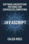 Software Architecture patterns for Serverless computing