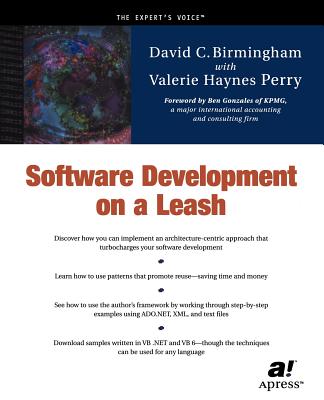 Software Development on a Leash - Birmingham, David, and Haynes Perry, Valerie