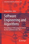 Software Engineering and Algorithms: Proceedings of 10th Computer Science On-Line Conference 2021, Vol. 1