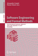 Software Engineering and Formal Methods: 15th International Conference, Sefm 2017, Trento, Italy, September 4-8, 2017, Proceedings