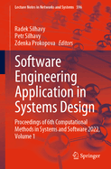 Software Engineering Application in Systems Design: Proceedings of 6th Computational Methods in Systems and Software 2022, Volume 1